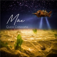 Quico Comesaña lanza ‘Mãe’,  su primer disco en solitario