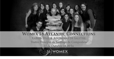 XABIER DIAZ &amp; ADUFEIRAS DE SALITRE en WOMEX16 - Atlantic Connections